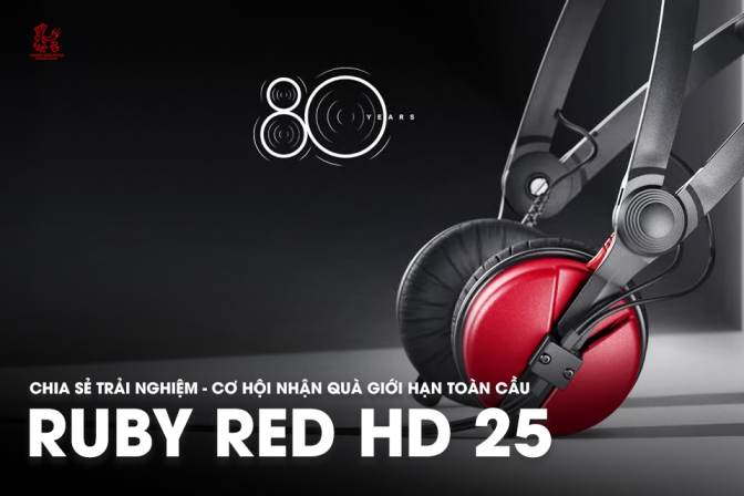 Sennheiser HD 25 Ruby Red – Tai Nghe Giới Hạn & Ưu Đãi Đặc Biệt Cho Người Dùng EW Series