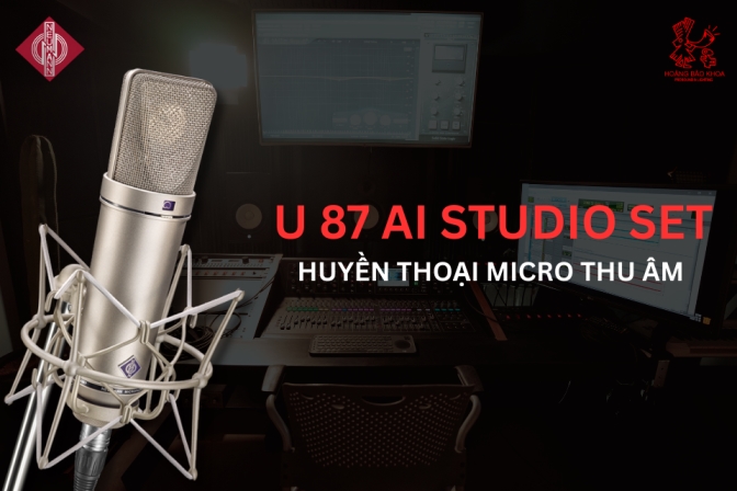 Neumann U 87 Ai Studio Set – Biểu Tượng Âm Thanh Chuẩn Mực Trong Giới Thu Âm Chuyên Nghiệp