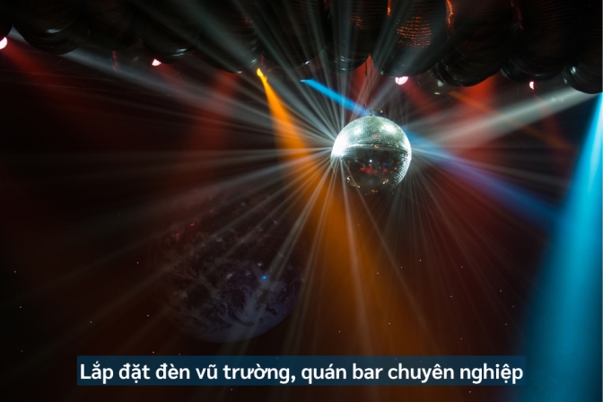 Giải Pháp Lắp Đặt Đèn Vũ Trường, Quán Bar Đạt Chuẩn