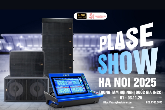 HBK Sound Trình Làng Thế Hệ Line Array Active V2 Mới Tại Plase Show Hà Nội 2025