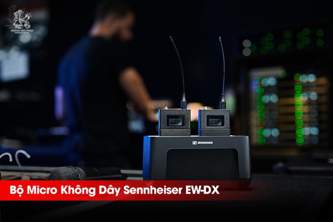 Bộ Micro Không Dây Sennheiser EW-DX | Giải Pháp Âm Thanh Hiện Đại