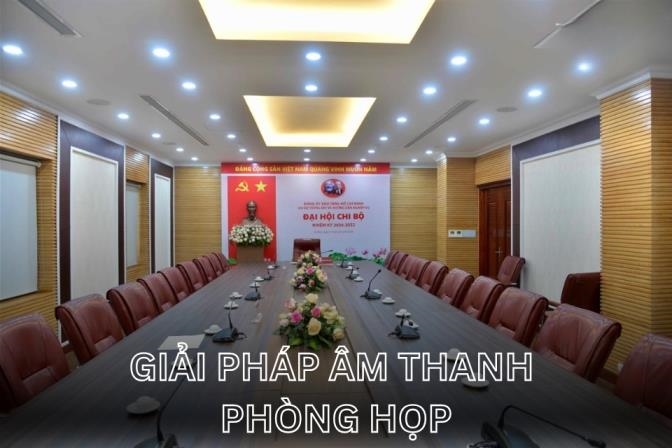 Giải Pháp Âm Thanh Phòng Họp Trực Tuyến Cho Cơ Quan – Chuẩn, Ổn Định, Dễ Dùng