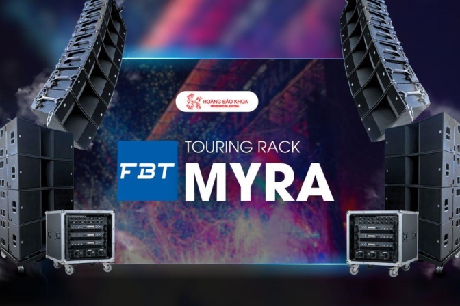 Giải pháp audio touring FBT MYRA - mạnh mẽ và đáng tin cậy