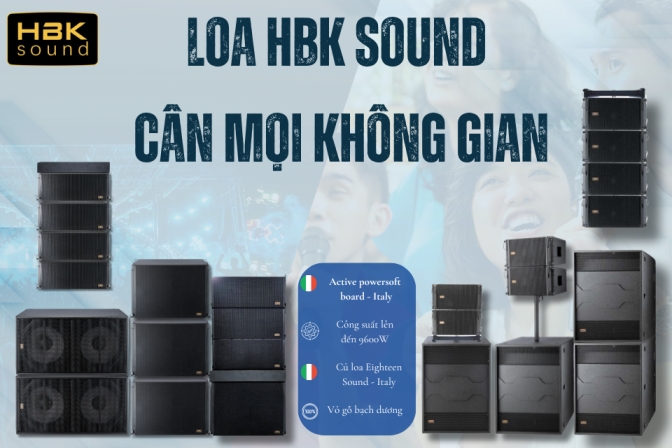 Loa HBK Sound – Chất Lượng Chuyên Nghiệp, Hoạt Động Mượt Mà Ở Mọi Không Gian