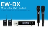 Sennheiser EW-DX - Micro không dây kỹ thuật số hoàn hảo cho giảng dạy, hội thảo và phát sóng trực tiếp