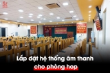 Chia sẻ kinh nghiệm triển khai âm thanh phòng họp cần những gì