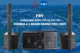 FBT đồng hành cùng Formula 1 Miami Grand Prix 2025 – Khẳng định âm thanh đẳng cấp