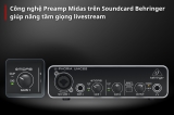 Nâng Tầm Giọng Livestream Với Preamp Midas Trên Soundcard Behringer