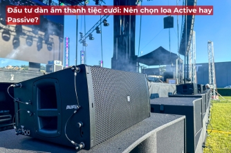 Lắp Đặt Dàn Âm Thanh Tiệc Cưới: Chọn Loa Active Hay Passive Sẽ Tối Ưu Hơn?