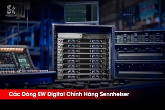 So Sánh Các Dòng Sennheiser EW Digital | EW-D, EW-DP, EW-DX Khác Nhau Thế Nào?