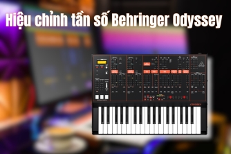 Hướng Dẫn Hiệu Chỉnh Dao Động Tần Số Behringer Odyssey Hướng Dẫn Hiệu Chỉnh Dao Động Tần Số Behringer Odyssey