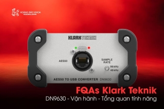 Câu hỏi thường gặp Klark Teknik | DN9630 - Vận hành - Tổng quan tính năng Câu hỏi thường gặp Klark Teknik | DN9630 - Vận hành - Tổng quan tính năng