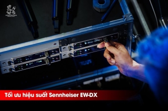 5 Cách Tối Ưu Hiệu Suất Sennheiser EW-DX | Micro Không Dây Chuyên Nghiệp