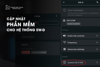Hướng Dẫn Cập Nhật Firmware EW-D | Nâng Cao Ổn Định Hệ Thống Hướng Dẫn Cập Nhật Firmware EW-D | Nâng Cao Ổn Định Hệ Thống